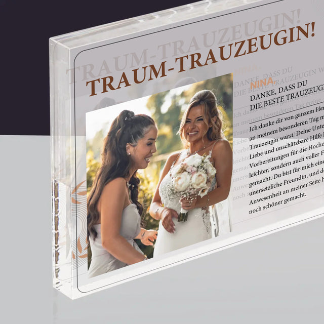Foto Und Unterschrift: Traumtrauzeugin - Acrylblock