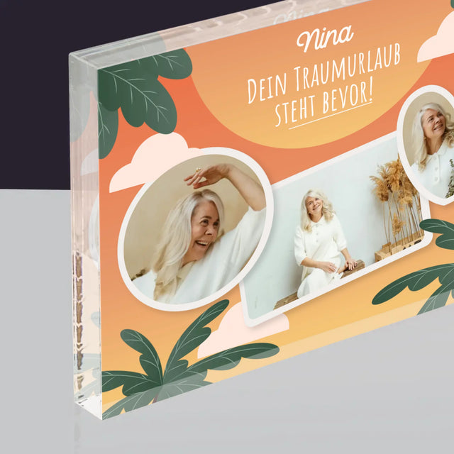 Fotocollage: Traumurlaub - Acrylblock