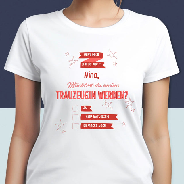 Name Und Unterschrift: Ohne Dich Gehe Ich Nicht - T-Shirt Für Damen