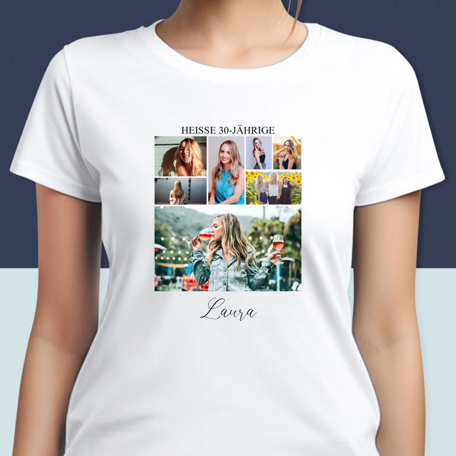 Fotocollage: Heiße 30-Jährige - T-Shirt Für Damen