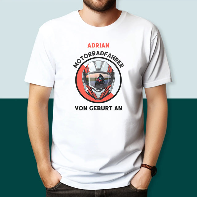 Foto Und Unterschrift: Motorradfahrer Von Geburt An - T-Shirt Für Herren