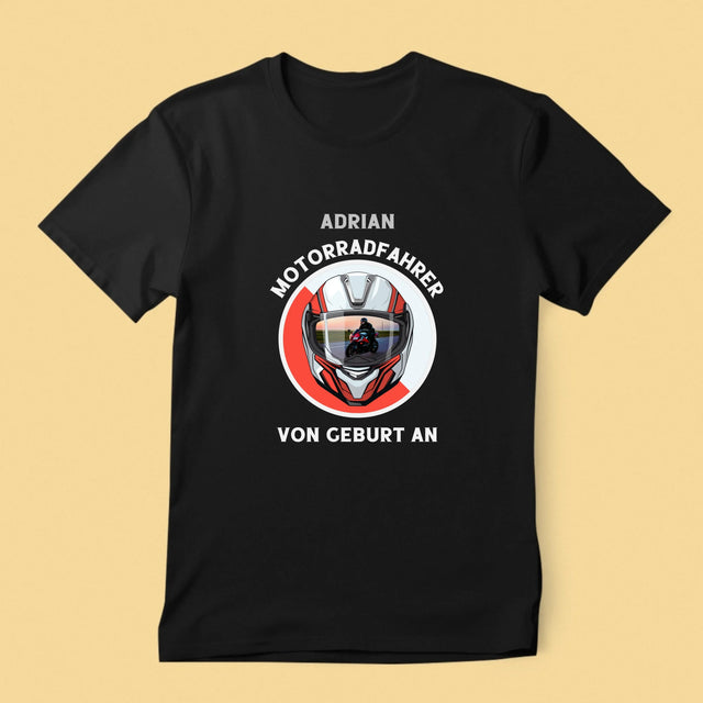 Foto Und Unterschrift: Motorradfahrer Von Geburt An - T-Shirt Für Herren