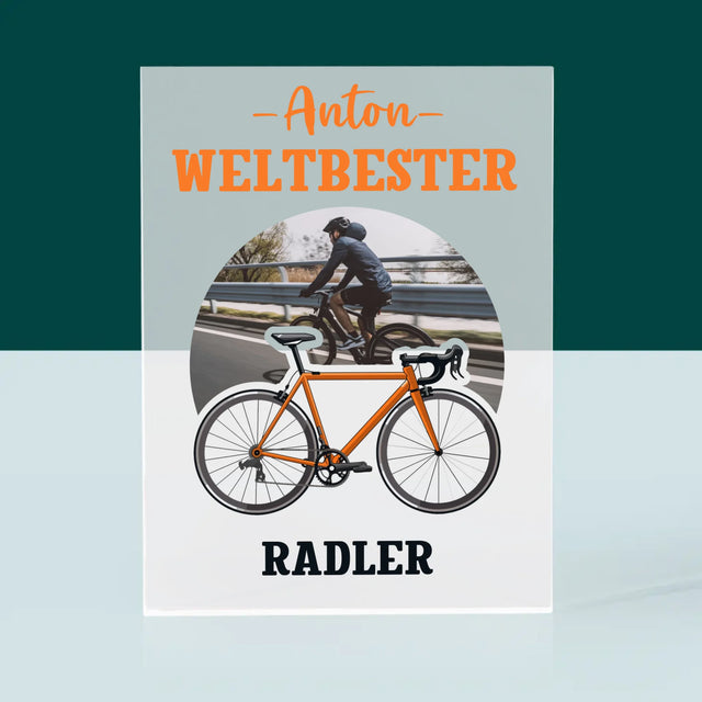 Foto Und Unterschrift: Der Weltbeste Radler - Druck Auf Acrylglas