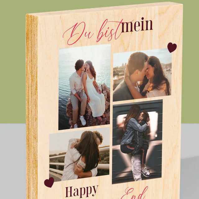 Fotocollage: Du Bist Mein Happy End - Druck Auf Holz