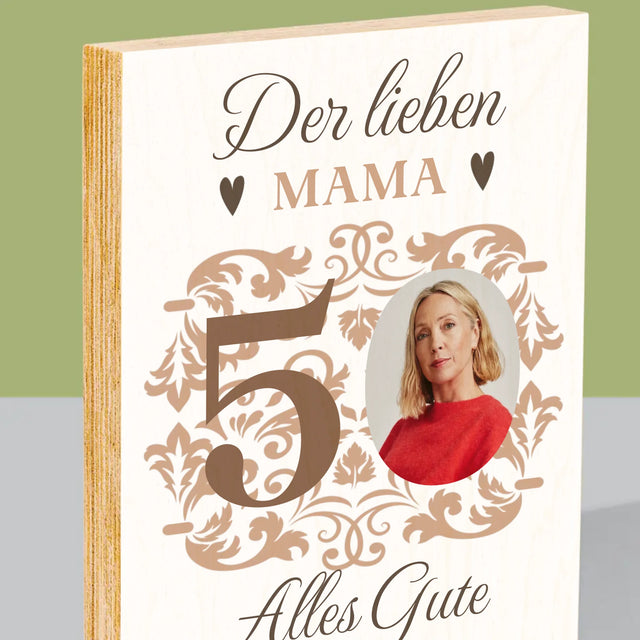 Foto Und Unterschrift: Der Lieben Mama Zum 50. Geburtstag - Druck Auf Holz