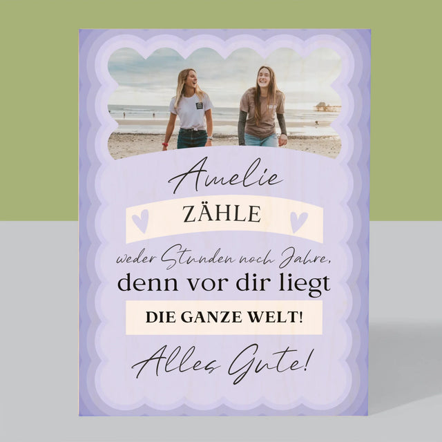 Foto Und Unterschrift: Zähle Weder Stunden Noch Jahre - Druck Auf Holz