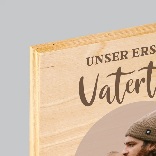 Foto Und Unterschrift: Der Erste Vatertag Foto Im Kreis - Druck Auf Holz