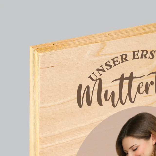 Foto Und Unterschrift: Der Erste Muttertag - Druck Auf Holz