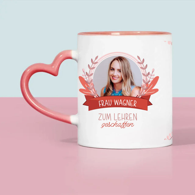Foto Und Unterschrift: Zum Lehren Geschaffen - Tasse