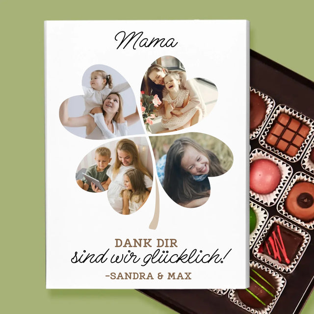 Fotocollage: Mama, Dank Dir Sind Wir Glücklich! - Pralinen