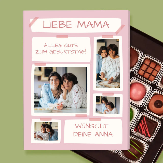 Fotocollage: Liebe Mama, Alles Gute Zum Geburtstag! - Pralinen