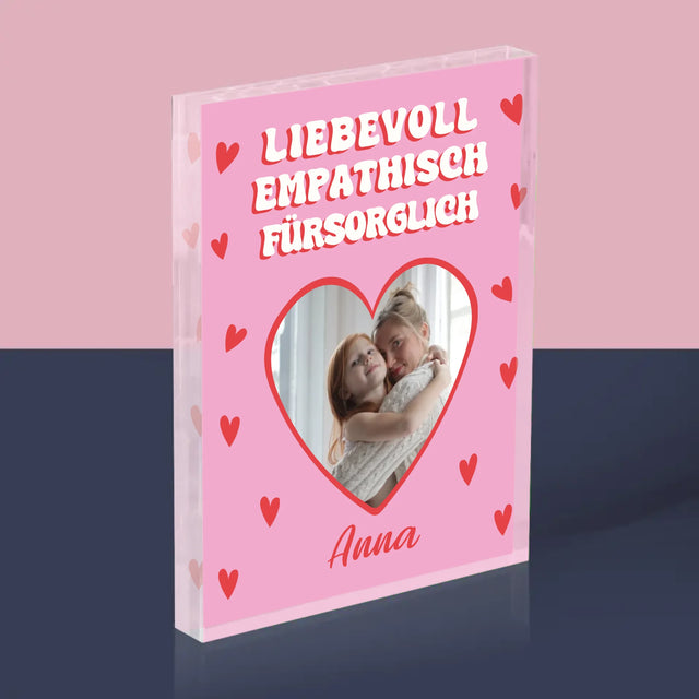 Foto Und Unterschrift: Eigenschaften Von Mama - Acrylblock