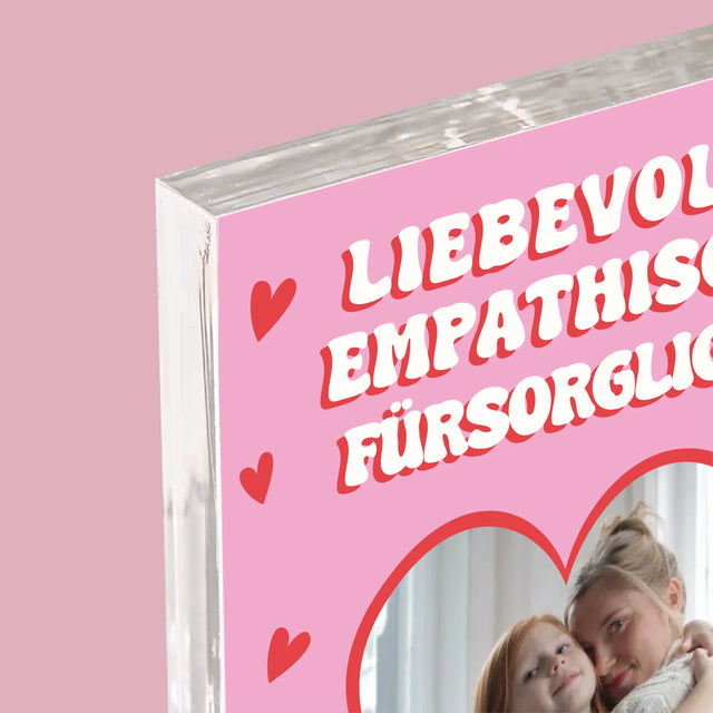 Foto Und Unterschrift: Eigenschaften Von Mama - Acrylblock