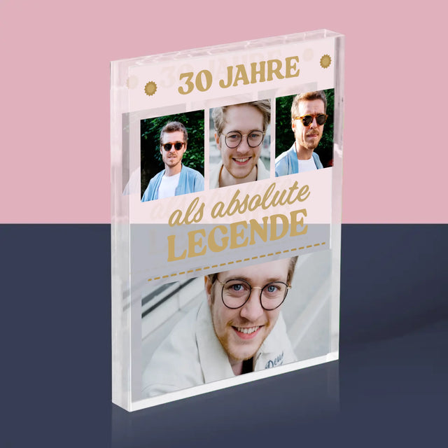 Fotocollage: 30 Jahre Eine Legende! - Acrylblock