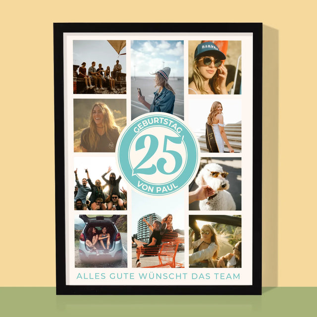 Fotocollage: 25 Geburtstag - Druck Mit Rahmen 30X40