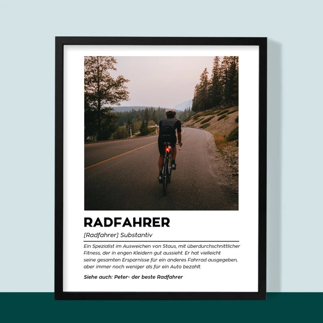 Foto Und Unterschrift: Definition Eines Radfahrers - Druck Mit Rahmen 30X40