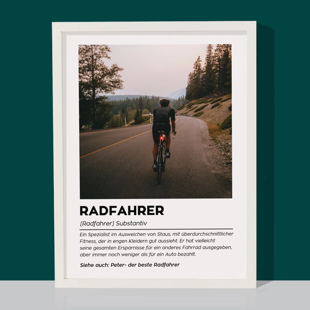 Foto Und Unterschrift: Definition Eines Radfahrers - Druck Mit Rahmen 30X40