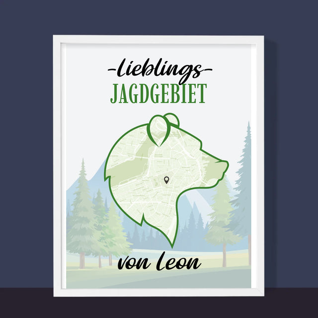 Ihr Standort: Lieblings Jagdgebiet - Druck Mit Rahmen 30X40