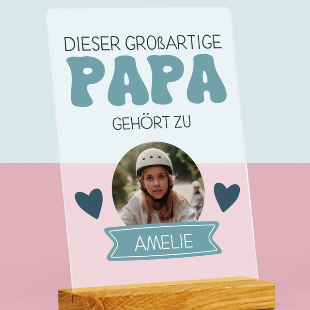 Foto Und Unterschrift: Papa Gehört Zu - Druck Auf Acrylglas