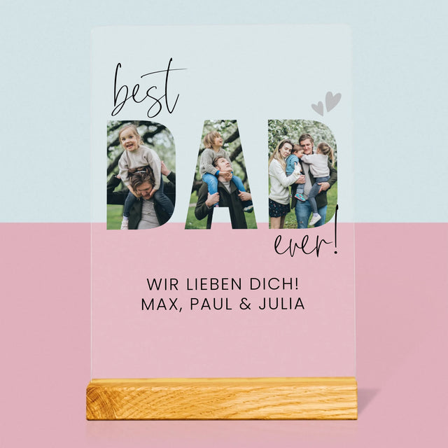 Buchstaben-Collage: Best Dad Ever Mit Unterschrift - Druck Auf Acrylglas