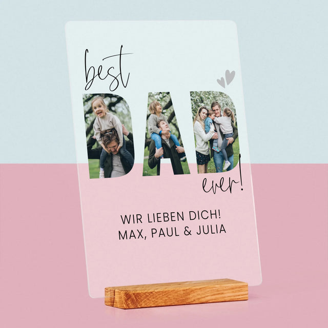 Buchstaben-Collage: Best Dad Ever Mit Unterschrift - Druck Auf Acrylglas