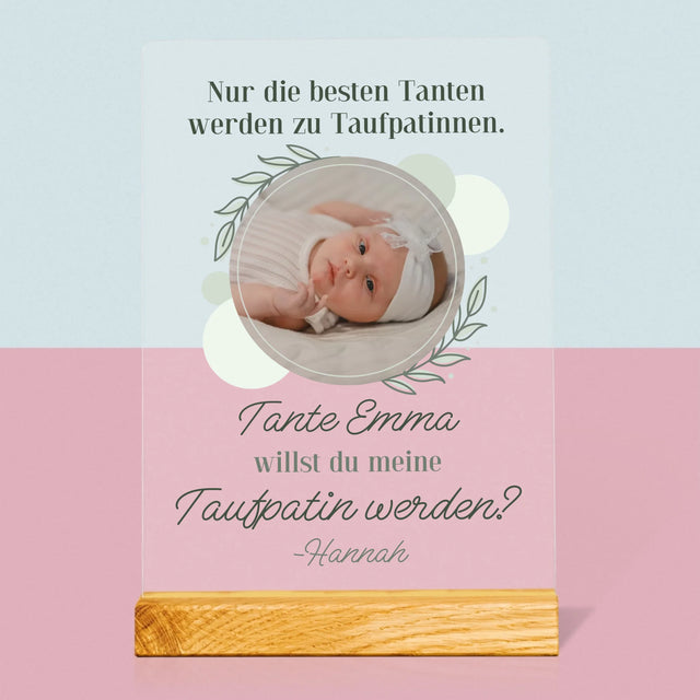 Foto Und Unterschrift: Die Besten Tanten Werden Taufpatinnen - Druck Auf Acrylglas