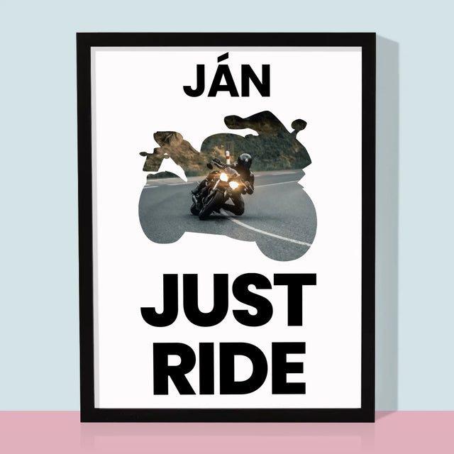 Kształt Ze Zdjęć: Just Ride - Wydruk Obramowany | SK